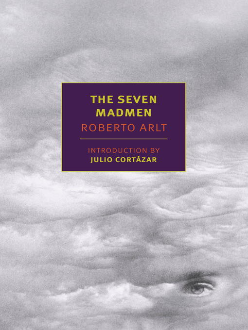 Title details for The Seven Madmen by Roberto Arlt - Available
